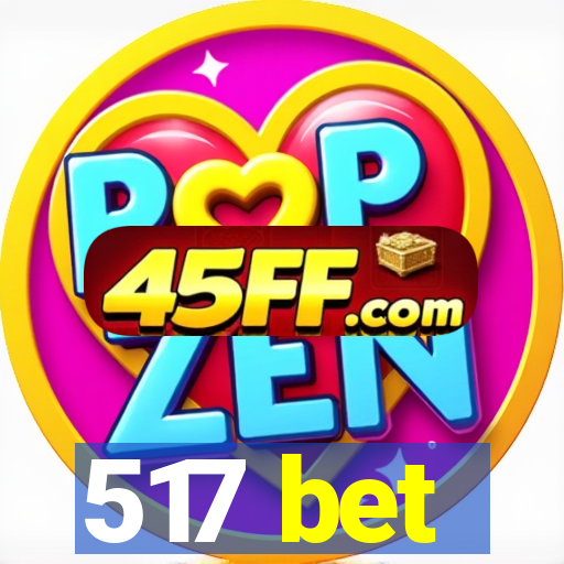 517 bet